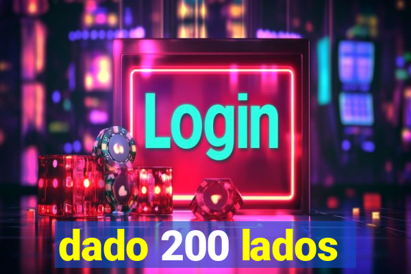 dado 200 lados